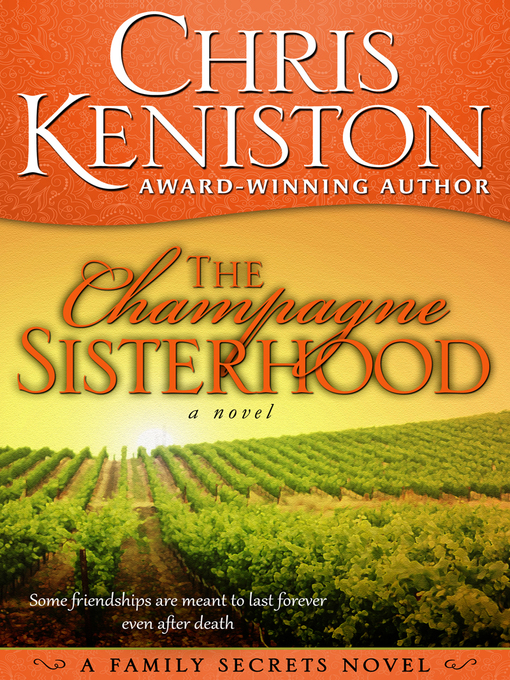 Title details for The Champagne Sisterhood by Chris Keniston - Available